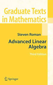 Download Pdf Advanced Linear Algebra Graduate Texts In Mathematics Vol 135 Free Epub Mobi Ebooks In 2020 Algebra Mathematics Math Books