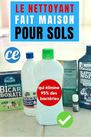 Le 20nettoyant 20fait 20maison 20pour 20sols 20qui 20 C3 89limine 2095 20des 20bact C3 A9ries 20 Laver Sol Nettoyants Faits Maison Nettoyant Sol Maison