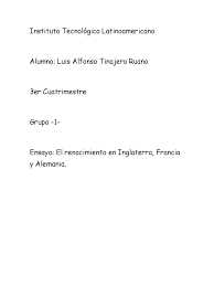 Aunque, incluso antes de la invasión, la economía de. Ensayo Renacimiento En Francia Alemania E Inglaterra Renacimiento Arquitectura Gotica
