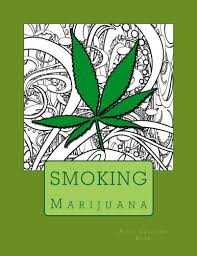 Here, we will hook you up with a number of coloring sheets of adult people's pictures. Smoking Adult Coloring Book Marijuana Mini Posters Coloring Adult 9781544147208 Amazon Com Books