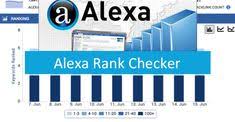 Online Alexa Rank Checker Tool To Check Global Traffic Rank Of A Website Or Domain Name Increase Websit Website Ranking Increase Website Traffic Alexa Website