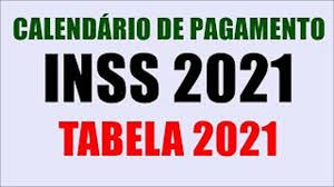 Aliquota salario de contribuição da previdência social. Inss Divulga Calendario De Pagamentos De Beneficios Em 2021 Sintram