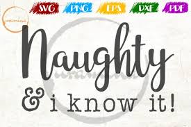 Download Naughty And I Know It Graphic By Uramina Creative Fabrica PSD Mockup Templates