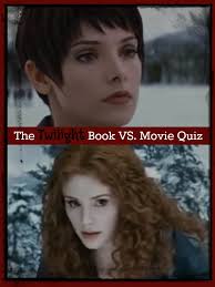 The Twilight Book Vs Movie Quiz Twilight Book Movie Quiz Twilight Quiz