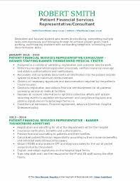 Supports aspects of monthly and ad hoc reporting and assists in the preparation of pro formas based on historical, comparative, and projection data. Patient Financial Services Representative Resume Samples Qwikresume