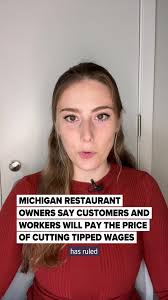 Michigan restaurant owners are warning that recent changes to the state’s  tipped wage laws will have a devastating effect