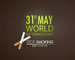 The world no tobacco day theme for 2021 is commit to quit. World No Tobacco Day May 31st Royal Coast Review