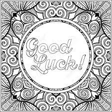 These free adult coloring pages are full of detailed whimsical designs that you can download, print and color! Good Luck Lettering Coloring Page With Message On Vintage Pattern Royalty Free Cliparts Vectors And Stock Illustration Image 61440122