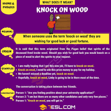 Knock On Wood Do You Know What This Popular Term Means In 2021 English Words How Are You Feeling Knock Knock