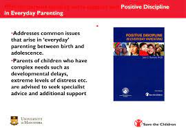 Get tips and ideas to effectively discipline children of all ages. Positive Discipline In Everyday Parenting Ppt Download