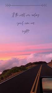 Blog lirik lagu ini tidak menyediakan sebarang link untuk download lagu mp3 * dari * samada dalam format mp3 atau sebarang format audio yang lain. Wallpaper Quotes If The World Was Ending Jpsaxe Juliamichaels Love Frases Inspiracionais Frases