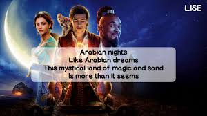 When he finds a magic lamp, he uses a genie's magic power to make himself a prince in order to marry her. Aladdin 2019 Arabian Nights Lyrics Video Youtube