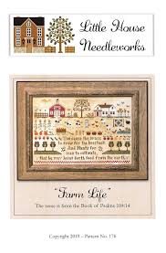 28 w x 82 h. Farm Life Cross Stitch Pattern Little House Needleworks Fat Quarter Shop