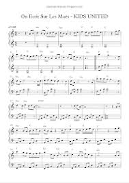 Play Popular Music On Ecrit Sur Les Murs Kids United Sheet Music Kid United The Unit