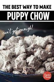 You Won T Be Able To Resist These Puppy Chow Recipes Puppy Chow Recipes Best Puppy Chow Recipe Puppy Chow Ingredients