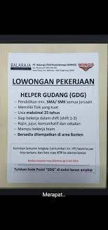 Tanggung jawab pekerjaan :segala macam pekerjaan di gudang maupun workshop syarat pengalaman :berpengalaman lebih diutamakankeahlian :tidak ada kualifikasi :pria, jujur, ulet. Lowongan Helper Dan Admin Pt Balaraja Distribusindo Raya Wings Juli 2019 Serangid