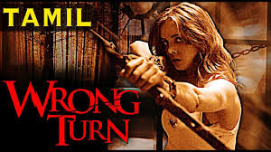 Wrong Turn Full Movie In Tamil With Eng Subs Youtube