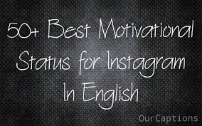 Quotes are a powerful source of inspiration and motivation. Best Motivational Instagram Captions Quotes Status 2021