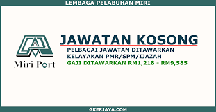Jawatan kosong di kolej komuniti miri 17 februari 2016 appjawatan malaysia. Jawatan Kosong Terkini Lembaga Pelabuhan Miri Pelbagai Jawatan