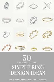 Simple Ring Design 50 Silver Gold Ideas Inspiration 2018 Simple Ring Design Ring Designs Silver Rings Simple