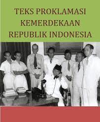 Mohammad hatta bertempat di sebuah rumah hibah dari faradj bin said bin awadh martak di jalan pegangsaan timur no. Isi Teks Proklamasi Kemerdekaan Indonesia Sejarah Makna