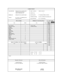 Untuk lebih detil nya silahkan download sofcopy file nya dibawah ini. Laporan Harian Contoh Xls