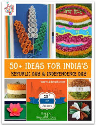 Waiting for your valuable suggestions and ideas. The Ultimate List 50 Kids Craft Ideas For India Republic Day Celebration K4 Craft