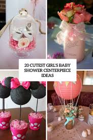 You can of course get them in various colors. 20 Cutest Girl S Baby Shower Centerpiece Ideas Shelterness