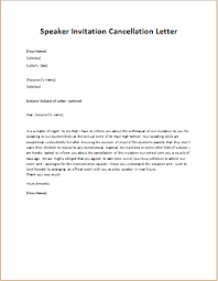 Choose a topic to view response letter templates Speaker Invitation Cancellation Letter Writeletter2 Com