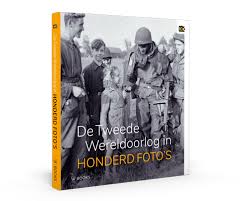 Op deze pagina worden nieuwsberichten over gebeurtenissen of personen geplaatst die op de een. De Tweede Wereldoorlog In Honderd Foto S Atlas Van De Oorlog