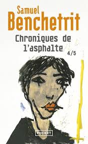 Chroniques De L'Asphalte