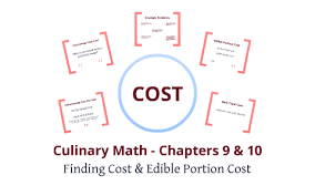 Culinary Math Chapters 9 10 By Paul Wheeler On Prezi