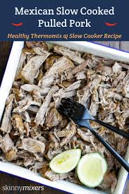 See more ideas about recipes, food, cooking recipes. Skinnymixer S Mexican Slow Cooked Pulled Pork Skinnymixers