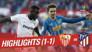 Watch matche sevilla و atletico madrid live stream spain: Highlights Sevilla Fc Vs Atletico De Madrid 1 1 Youtube