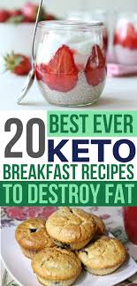 20 Best Keto Breakfast Recipe For Anyone On A Low Carb Diet Best Keto Breakfast Ketogenic Breakfast Starting Keto Diet