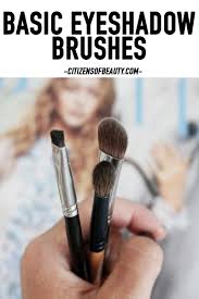 the 3 basic eyeshadow brushes that you