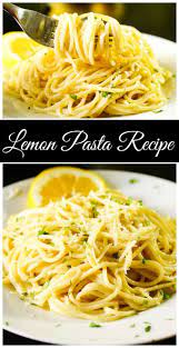 Creamy Lemon Garlic Pasta Recipe Lemon Pasta Recipes Lemon Pasta Lemon Garlic Pasta