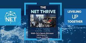 The NET Thrive Team Networking Kickoff