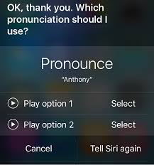 Check spelling or type a new query. What To Do When Siri Doesn T Pronounce Your Name Right