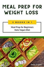 Depending on a person's health goals and dietary needs, hummus can be a healthy food. Libro Meal Prep For Weight Loss 2 Books In 1 Meal Prep For Beginners Keto Vegan Diet Lose Weight The Healthy Way With Delicious Low Carb Recipes And The Secrets Of Intermittent