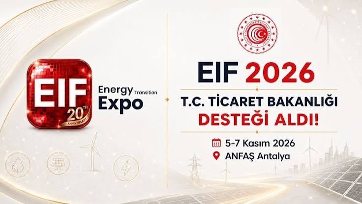 EIF 2026 Energy Transition Expo — ANFAŞ Antalya Expo Center, Antalya, Türkiye
