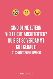#mine #schlechte anmachsprüche #anmachspruch #haha. 31 Schlechte Anmachspruche Die Keine Frau Horen Will Schlechte Anmachspruche Anmachspruche Spruche