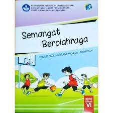 Check spelling or type a new query. Semangat Berolahraga Pjok Penjas Penjasorkes Kelas 6 Vi Sd Mi Kurikulum 2013 Kemendikbud Shopee Indonesia