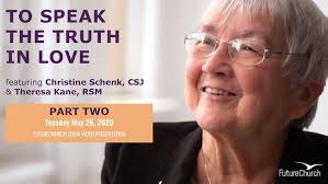 To Speak the Truth in Love: Part Two