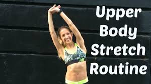 upper body stretch routine easy