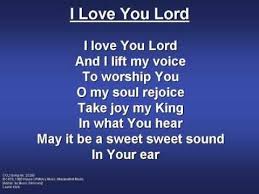 I Love You Lord Worship Video W Lyrics Christian Song Lyrics Worship Songs Lyrics Christian Songs
