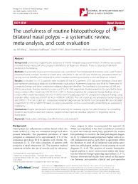 Find nasal polyps symptoms, diagnosis and treatment. Pdf The Usefulness Of Routine Histopathology Of Bilateral Nasal Polyps A Systematic Review Meta Analysis And Cost Evaluation