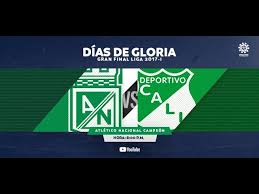 Bet on atletico nacional medellin vs ad cali and on other primera a, clausura matches on 20bet! Clasicos Dimayor Atletico Nacional 5 1 Dep Cali Gran Final 2017 I Atletico Nacional Campeon Youtube