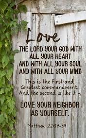 Jesus Commandments Love God Love Others Greatest Commandment Scripture Quotes Scripture Verses