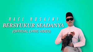 Lagu indonesia raya merupakan lagu wajib nasional kebangsaaan republik indonesia. Hael Husaini Bersyukur Seadanya Official Raya Music Video Youtube